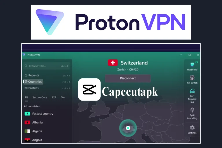 Proton VPN for CapCut