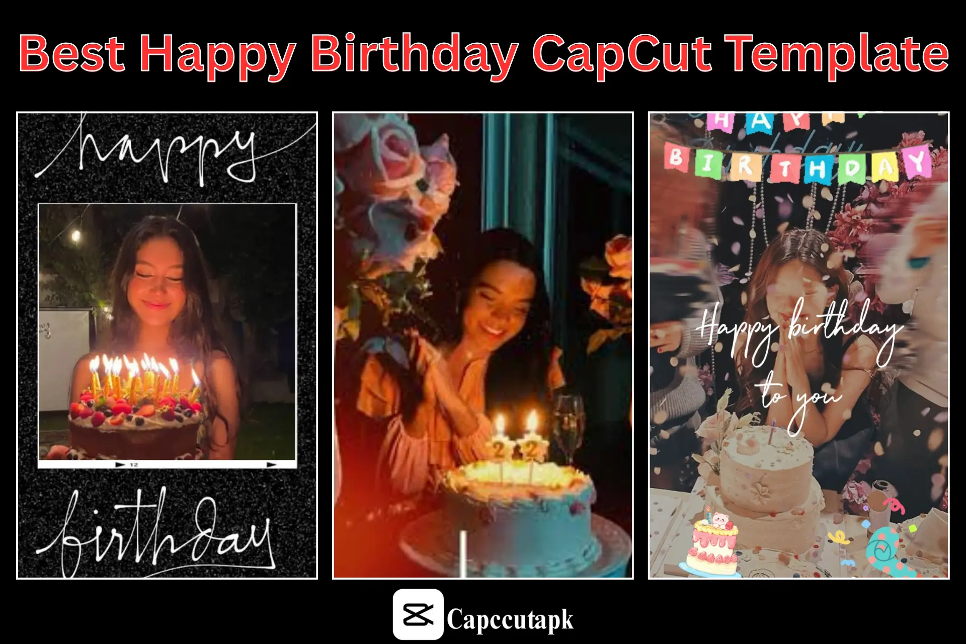 CapCut Happy Birthday Template