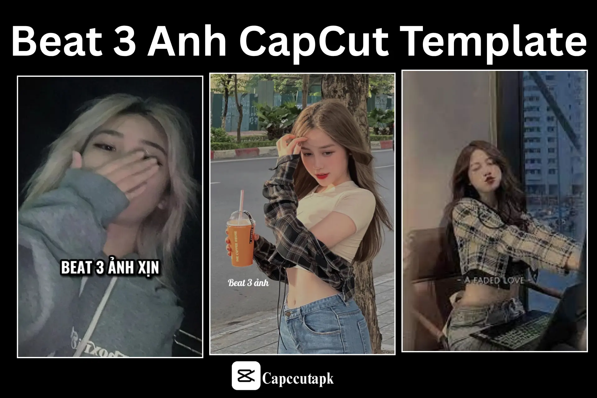 Beat 3 Anh CapCut Template