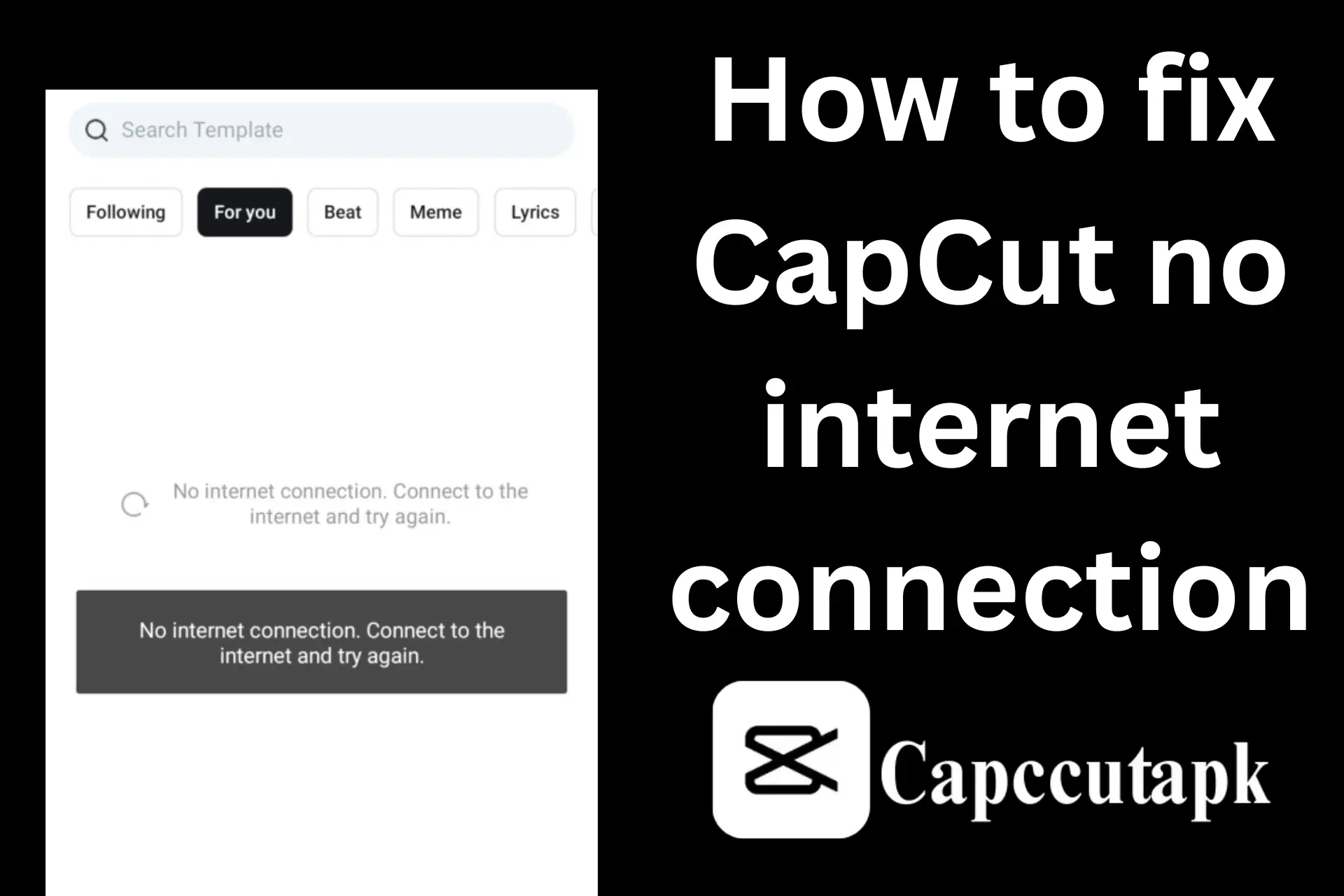 How to fix CapCut no internet connection